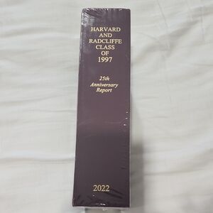 Harvard and Radcliffe Class of 1997 25th Anniversary Report